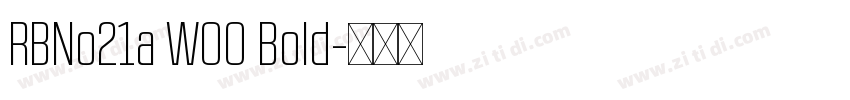 RBNo21a W00 Bold字体转换